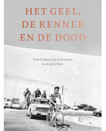 HET GEEL, DE RENNER EN DE DOOD