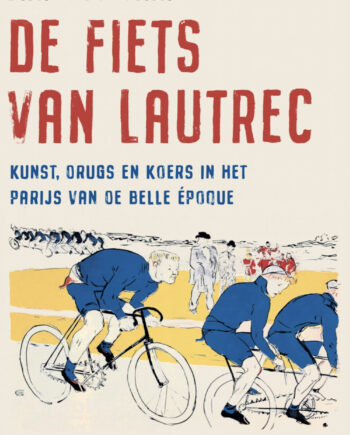 De Fiets van Lautrec - luxe editie